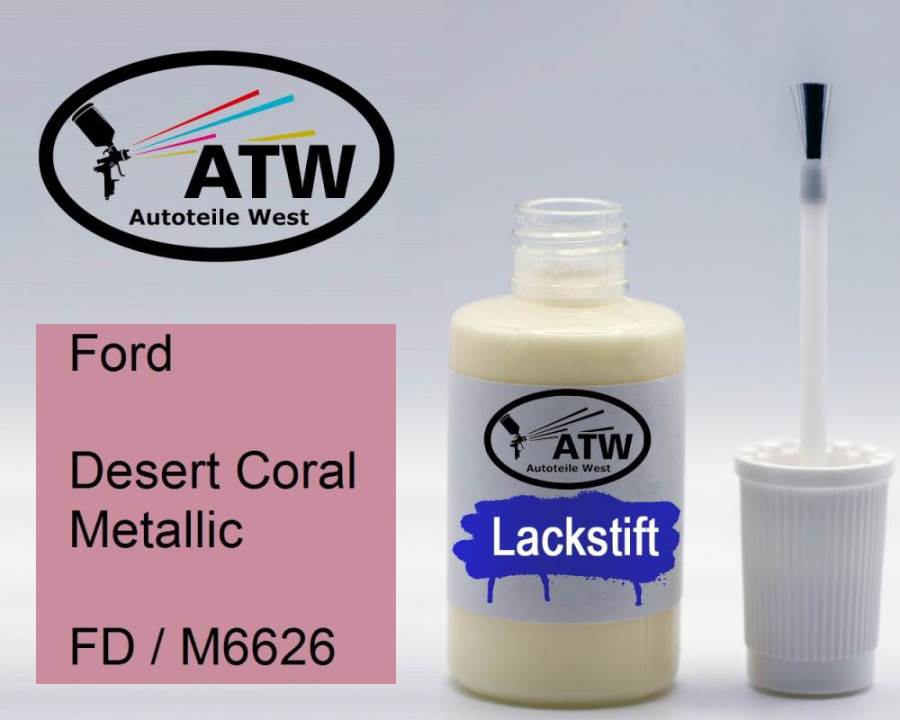 Ford, Desert Coral Metallic, FD / M6626: 20ml Lackstift, von ATW Autoteile West.